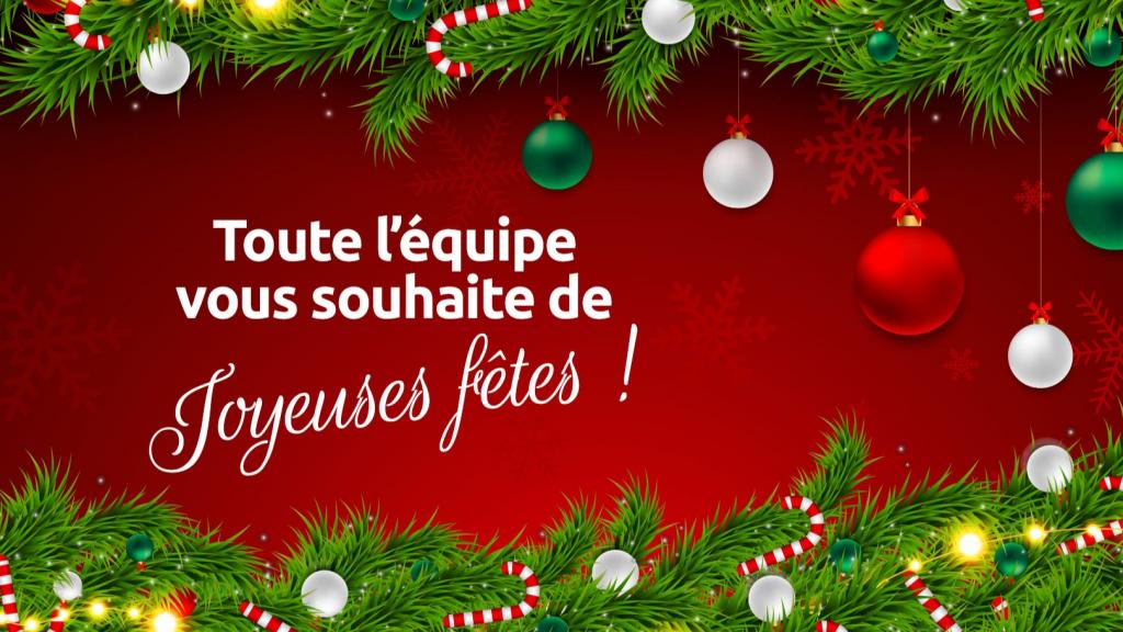  Nous serons fermes du 24/12/25 au 02/01/26 - Bonnes fetes � tous !